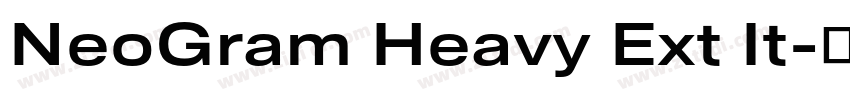 NeoGram Heavy Ext It字体转换